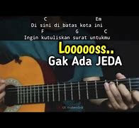 Kunci Gitar Lagu Lawas Di Batas Kota Ini